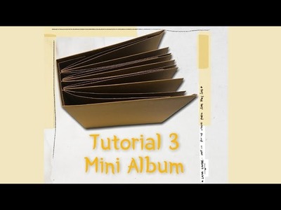 Mini Album - Basic tutorial deel 3