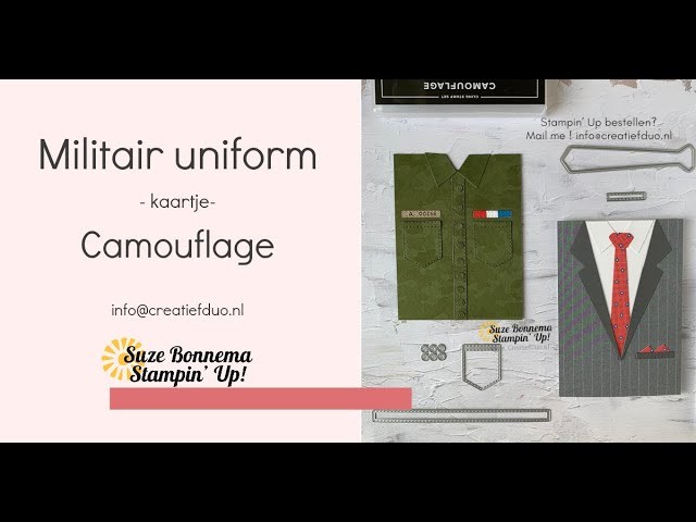 Stampin' Up! NL : Een kaart voor mijn zus! Een camouflage leger uniform - handsomely suited