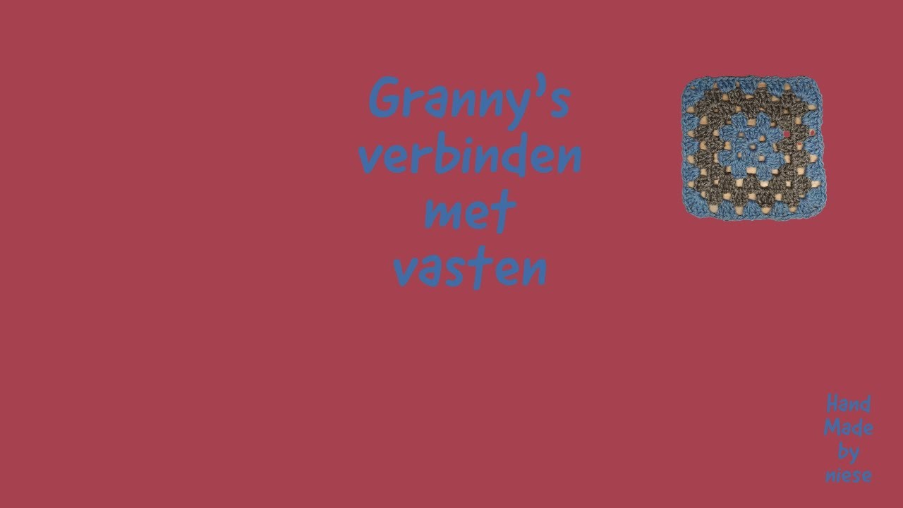 #haken #haakcursus #haakworkshop- Haak-tutorial-Granny met vasten verbinden. #36