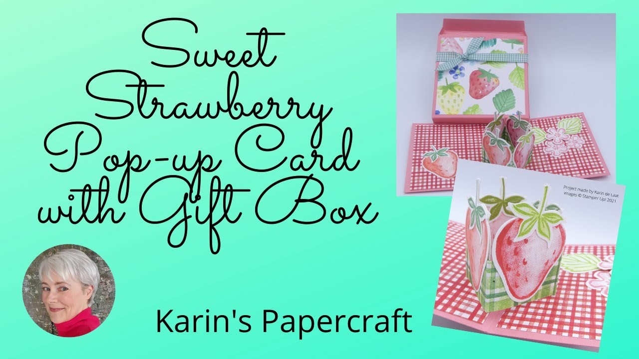 Sweet Strawberry Pop-up Card with Gift Box made with Stampin' Up! Products