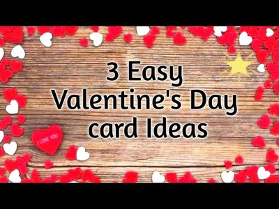 3 Easy DIY Valentine's day card ideas. How to make valentines day card #handmadecard #valentinesday