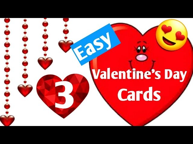 3 Easy Handmade Valentine's Day Card Diy.Special, Cute  Valentines Day Card Making Idea. Love card