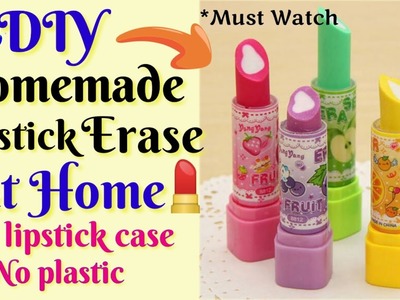 DIY Homemade Lipstick Eraser. lipstick eraser without lipistic case. School supplies| Paper craft
