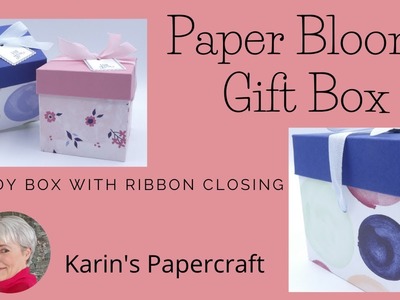 Paper Blooms Gift Box made with Stampin' Up! Products