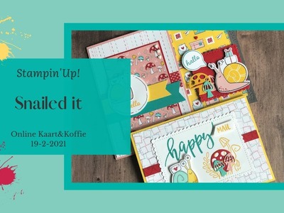 Stampin'Up! Snailed It, Online Kaart&Koffie 19-2-2021