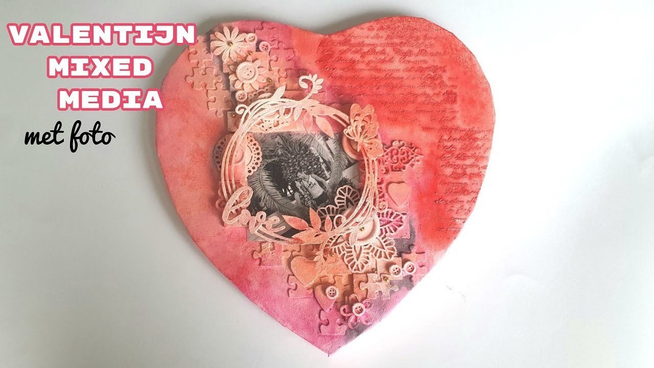 Valentijn mixed media met foto | Zeker waard om uit te proberen