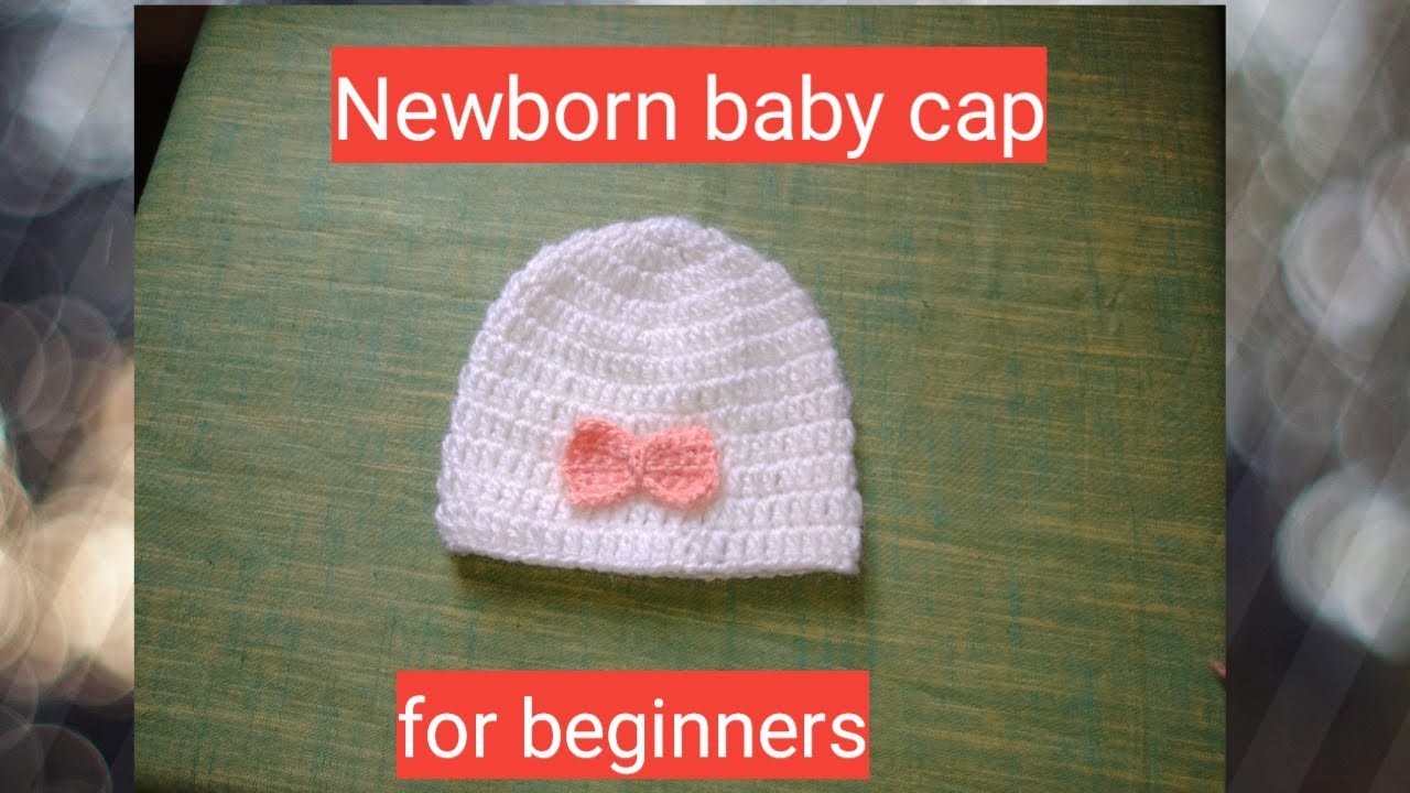 Newborn baby cap for beginners||chrochet baby cap in hindi ।क्रोशिया टोपी हिन्दी में