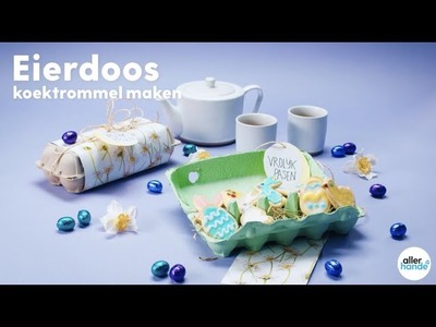 Cadeaudoos (koektrommel) van een eierdoos maken – #Pasen– #Allerhande