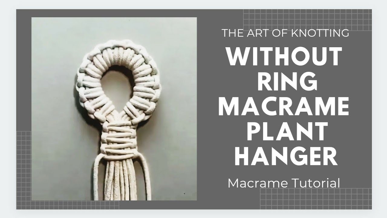 DIY Macrame Plant Hanger Without Ring | Macrame | How to hang your plant hanger without ring