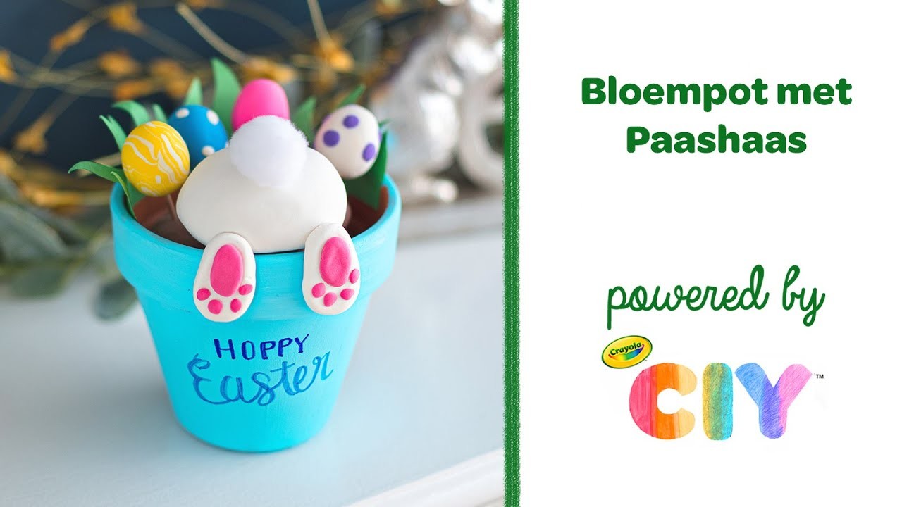 Knutselidee || Crayola DIY: Bloempot met Paashaas