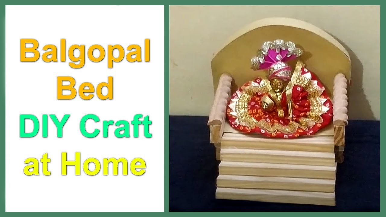 Balgopal Singhasan | Laddu Gopal Sighasan | Balgopal Bed DIY Craft at Home