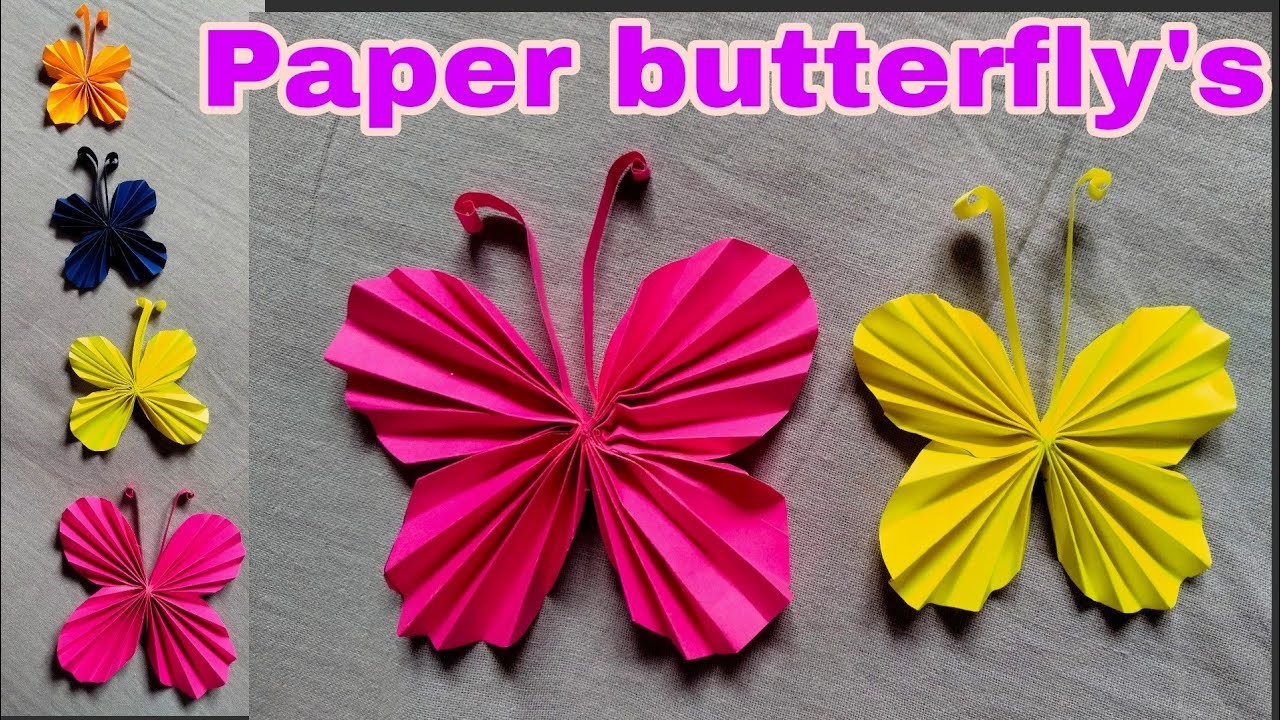 Butterfly's Easy paper butterfly's paper crafts