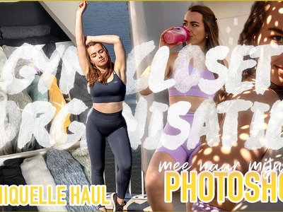 GYMCLOSET organiseren, kijkje bij mijn PHOTOSHOOT & Chiquelle Try-on Haul!