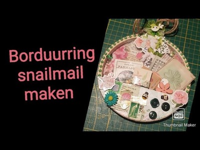 BORDUURRING SNAILMAIL MAKEN