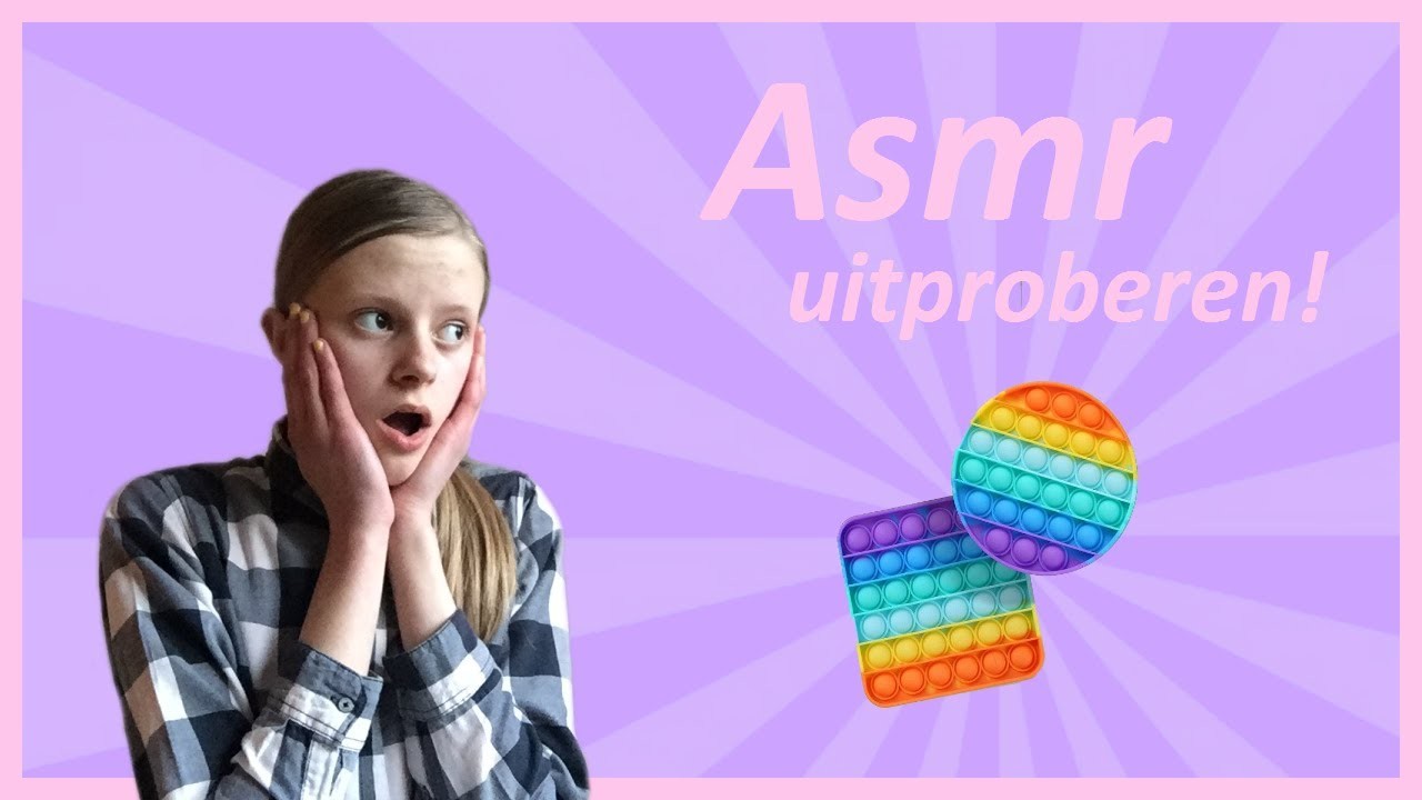 Asmr uitproberen! ???? ~ Just Lotte