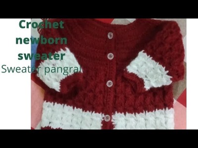 Sweater khonbow"pangrai"|crochet newborn sweater