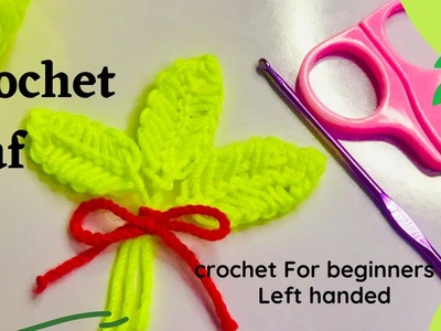 How to crochet easy leaf.crochet leaf.crochet for beginners