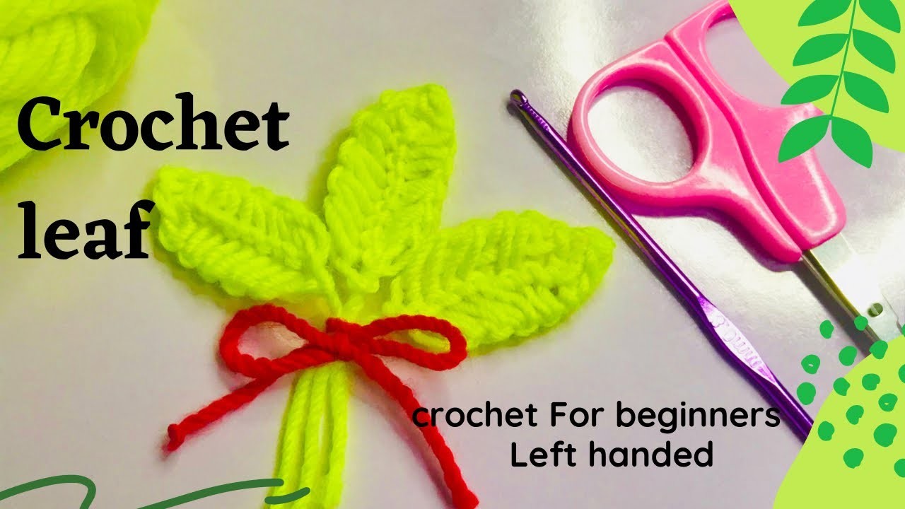 How to crochet easy leaf.crochet leaf.crochet for beginners