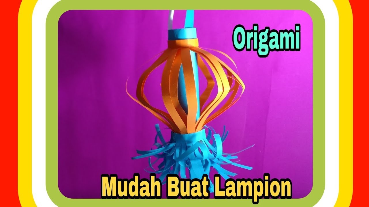 Easy || Lampion Origami || Origami Lantern.