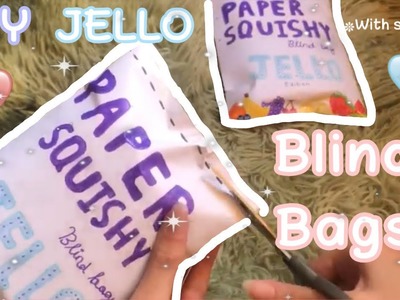 OPENING DIY JELLO PAPER SQUISHY BLIND BAGS