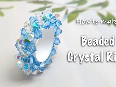 Beaded Crystal Ring | Beaded Jewelry | Fashion Jewelry | Beaded Ring | 비즈반지 |ビーズ DIY | ビーズ リング