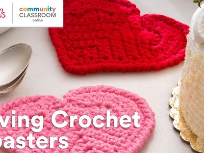 Online Class: Loving Crochet Coasters | Michaels