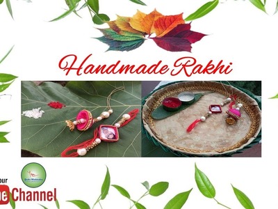 Handmade Rakshabandhan Ki Rakhi || #Rakshabandhan #Rakhi #DIY #Handmade #Homemade