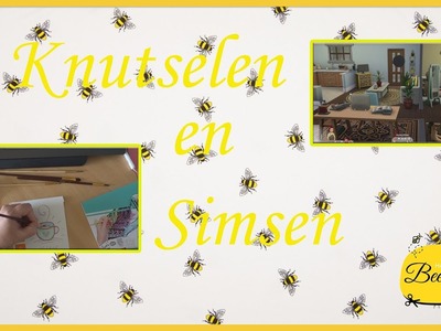 KNUTSELEN EN SIMSEN - WEEKVLOG