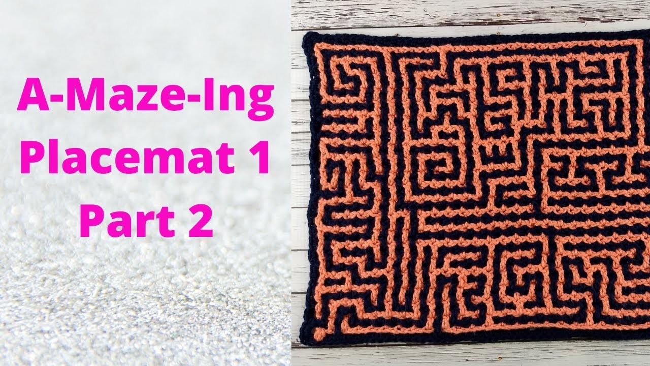 A-Maze-ing Placemat 1 Part 2