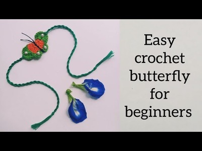 Crochet butterfly rakhiya absolute for beginners  #কুশিকাঁটার কাজ #क्रोशिया