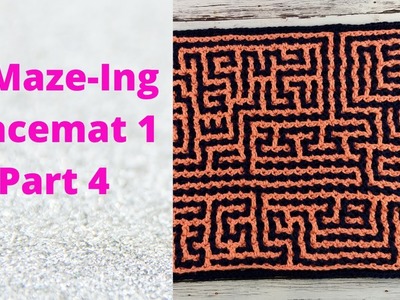 A-maze-ing Placemat 1 Part 4