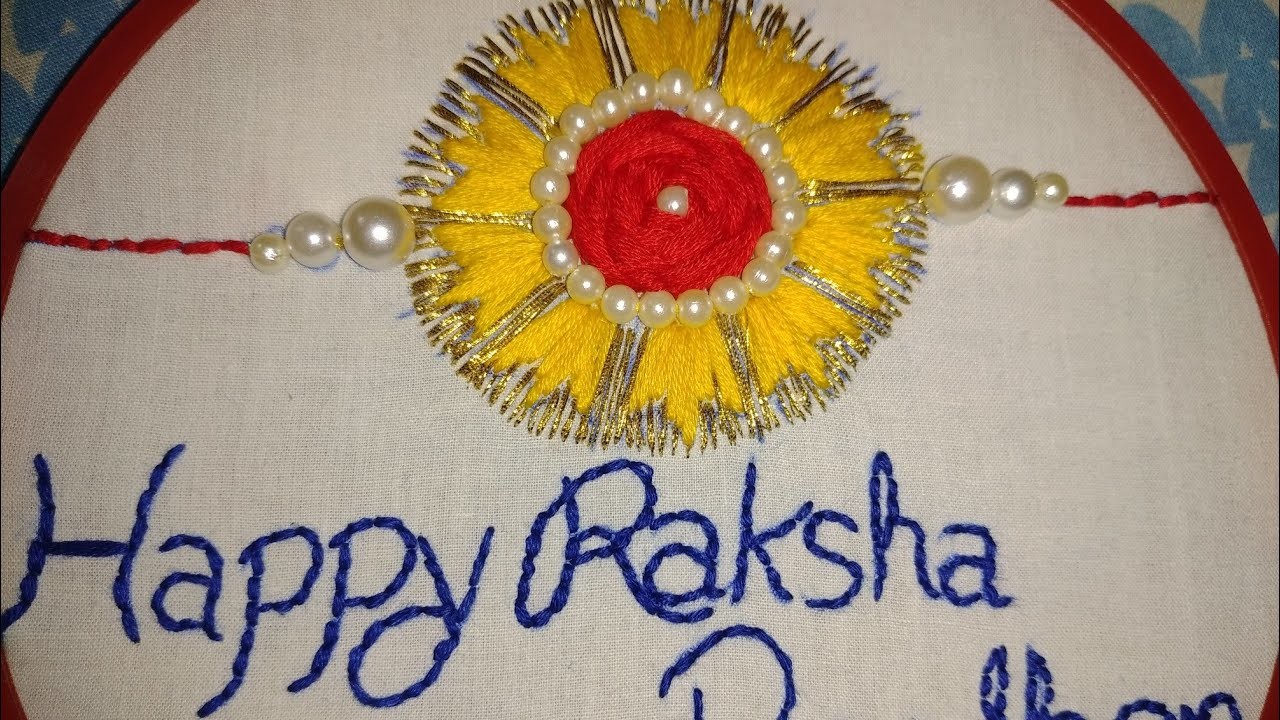 Hand Embroidery Design Raksha Bandhan Special,