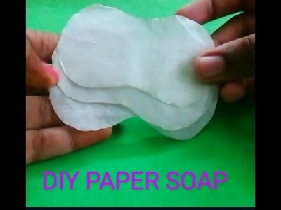 DIY PAPER SOAP