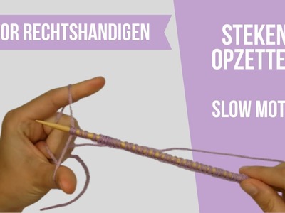 Leren breien in slow motion: steken opzetten voor rechtshandigen - breien voor beginners