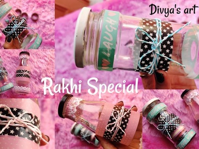 Candy Jaar DIY || Rakhi special gift ||Stores Bottle ||Divya's art gallary