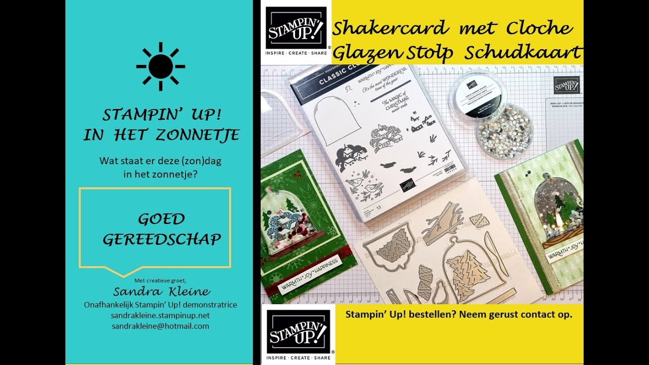 Tutorial Cloche Glazen Stolp schudkaart maken - Stampin' Up! "in het zonnetje": Goed gereedschap