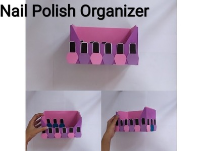 DIY Nail Polish Organizer