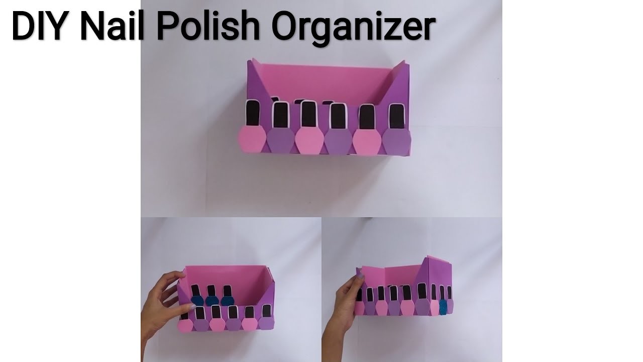 DIY Nail Polish Organizer