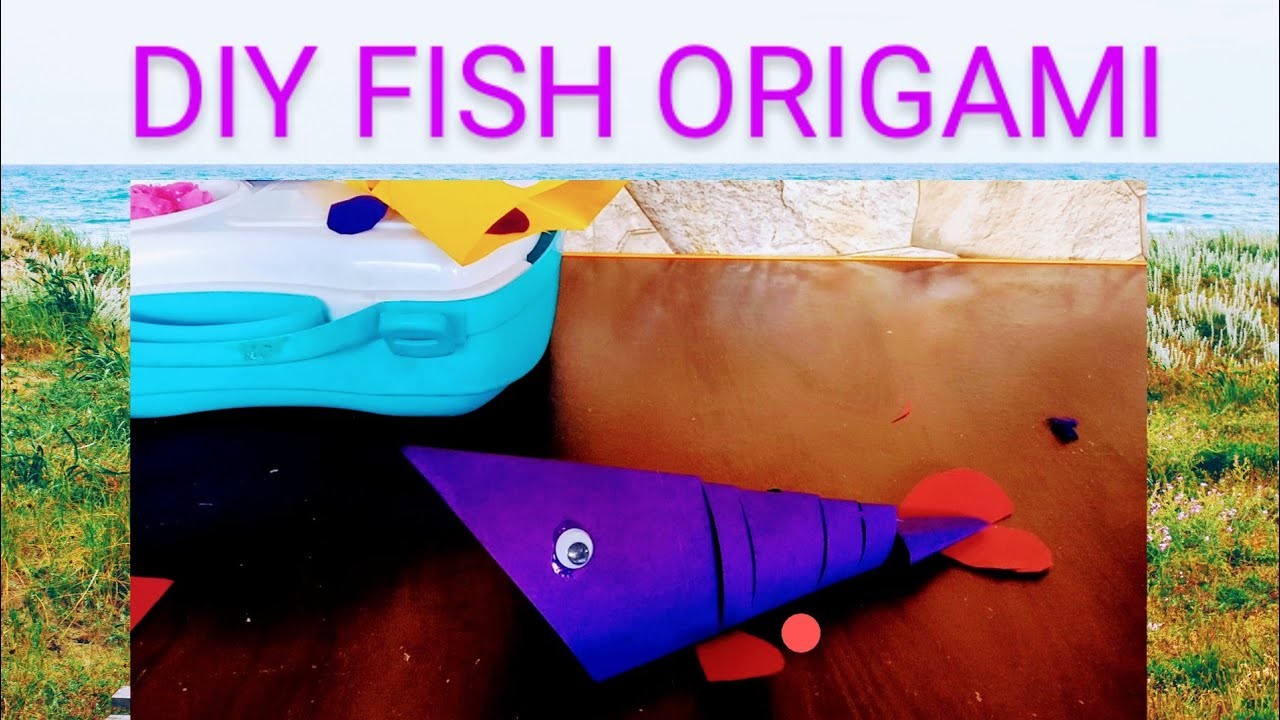 DIY ORIGAMI FISH ????