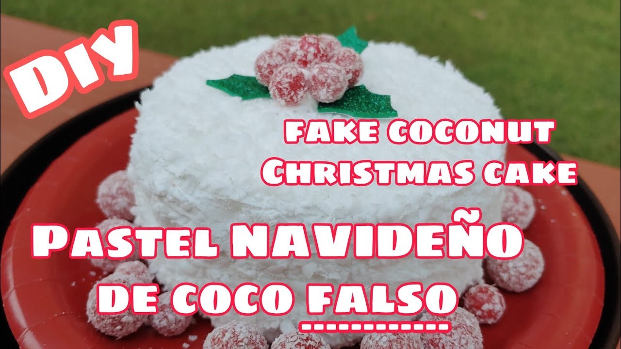 FAKE COCONUT CAKE.PASTEL NAVIDENO DE COCO  FALSO DIY????????