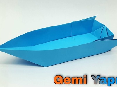 KAĞITTAN GEMİ YAPIMI | Paper Ship | Origami Boat
