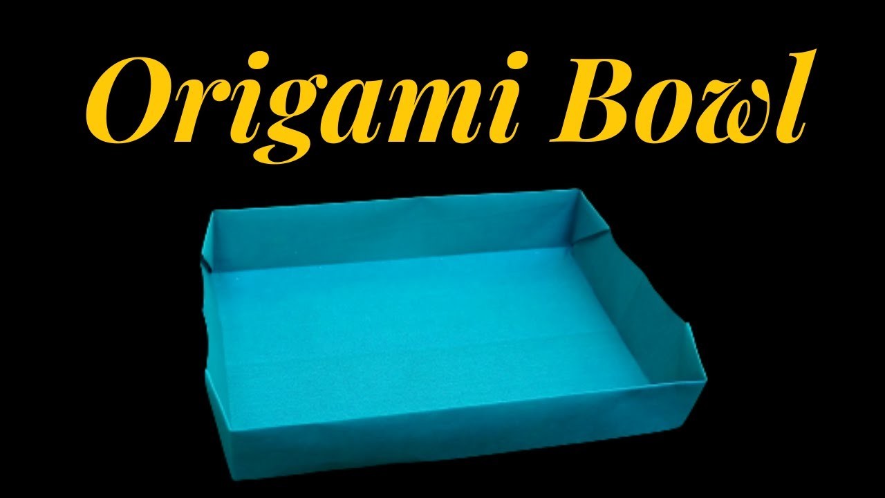 0rigami bowl, paper bowl, origami bowl easy