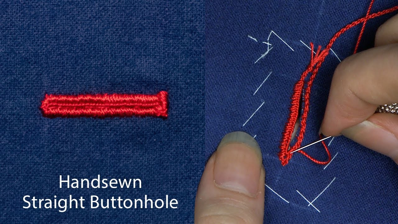 Handsewn Straight Buttonhole