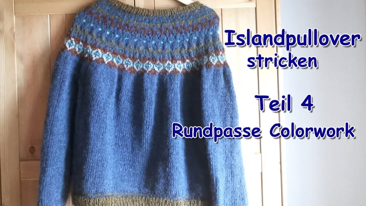 Islandpullover stricken - Teil 4 Rundpasse