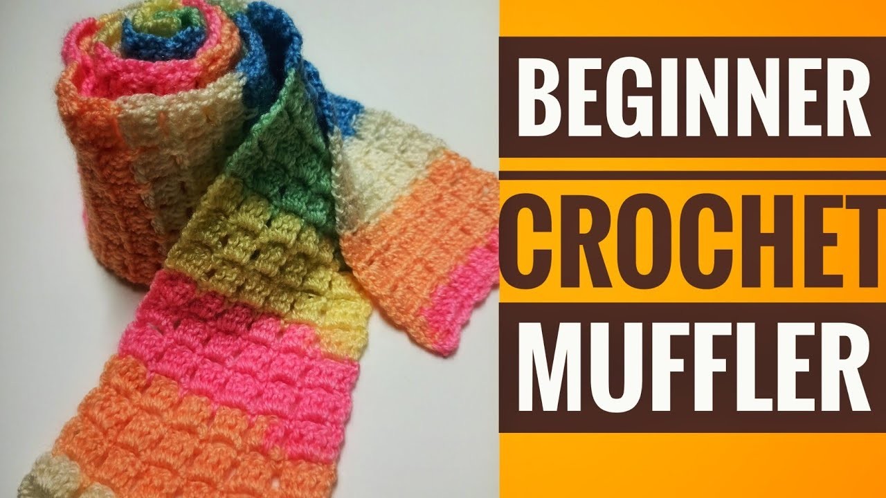Crochet Muffler Beginner