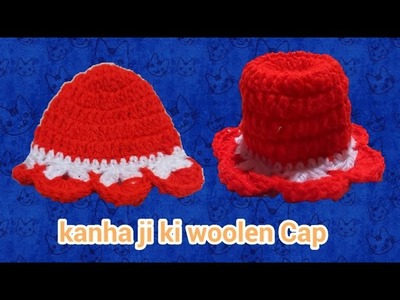 Kanha ji ki woolen crochet cap.#yugaljodi thakur ji ki crochet #designerCap