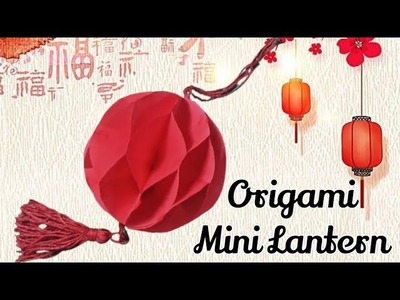 Origami || Origami Mini Chinese Lantern, DIY Lampion Mini Origami Mudah dan Simpel