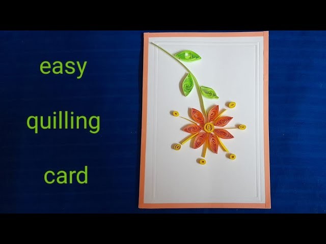 Easy quilling card