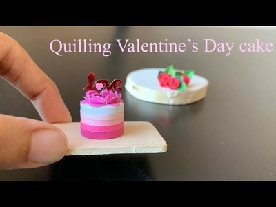 Quilling Cake | Valentines Day Cake #quillingcake #3dquilling  #valentinesdaycake #miniaturecake