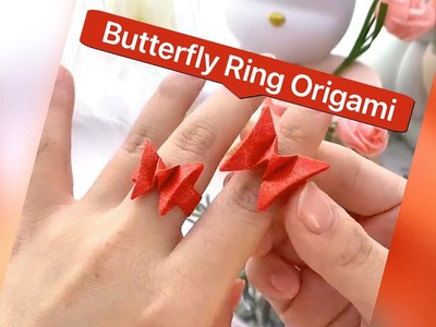 Butterfly Ring Origami #butterfly